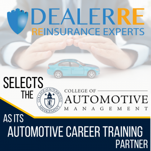 DealerRE Selects the College of Automotive Management as its Automotive Career Training Partner