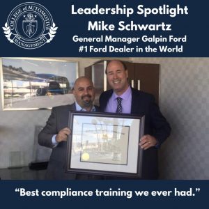 CAM Spotlight – General Manager of Galpin Ford, #1 Ford Dealer in the World – Mike Schwartz