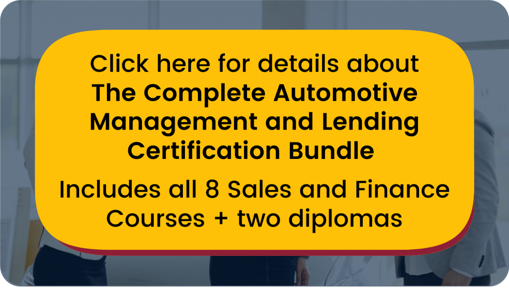 Click here to see details about the Complete Automotive Management and Lending Program