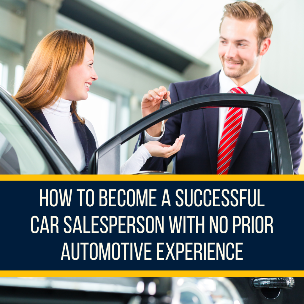 How To Become A Car Salesman With No Experience In 2022   Add A Heading 1024x1024 