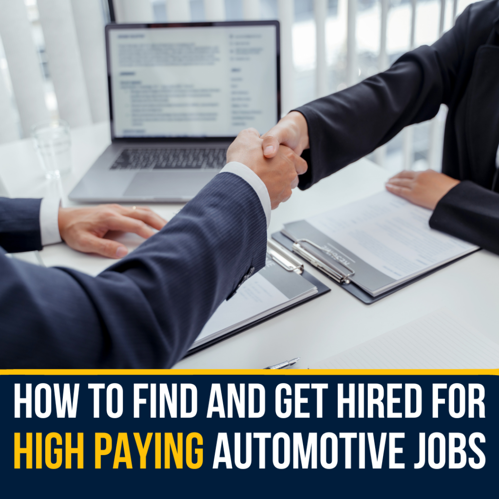 How to Find (and Land) High Paying Automotive Jobs