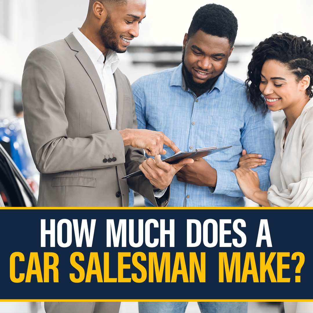 How Much Money Do Car Salespeople Make?