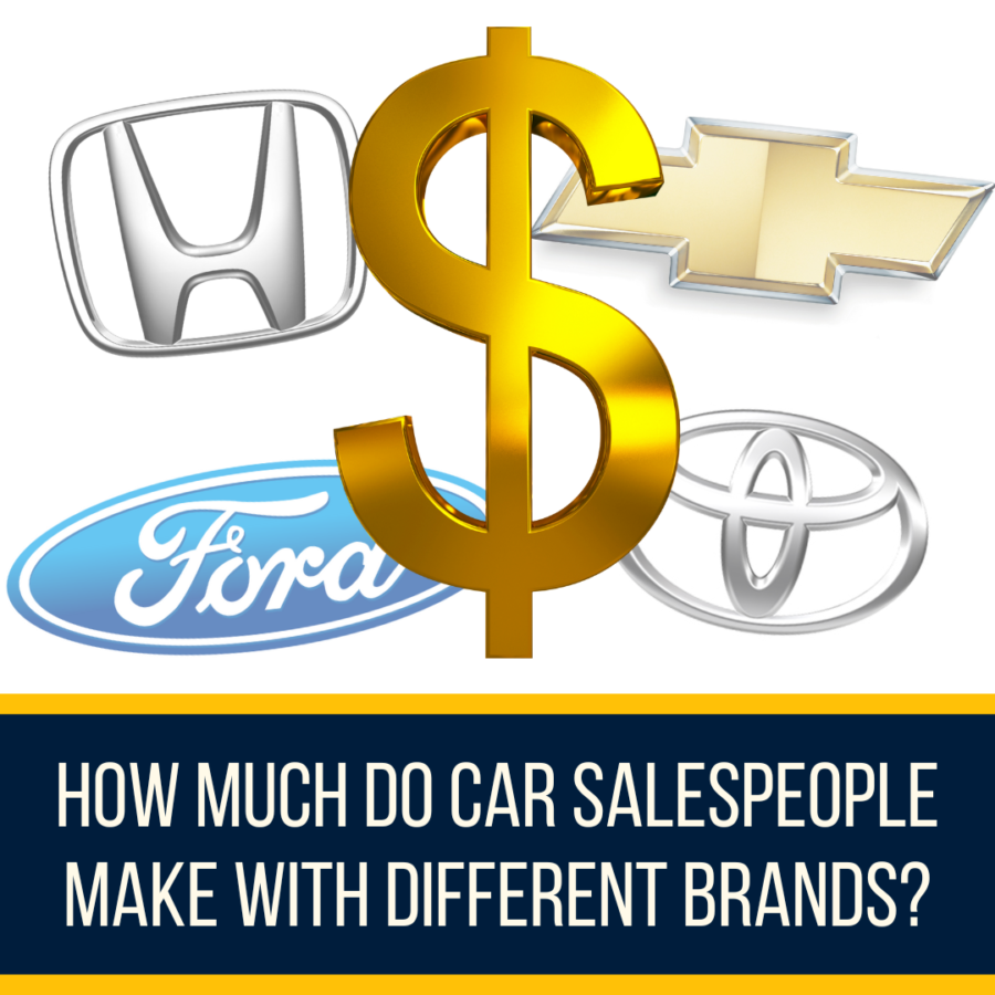 Car Dealership Salaries By Brand For Salespeople And Managers In 2022